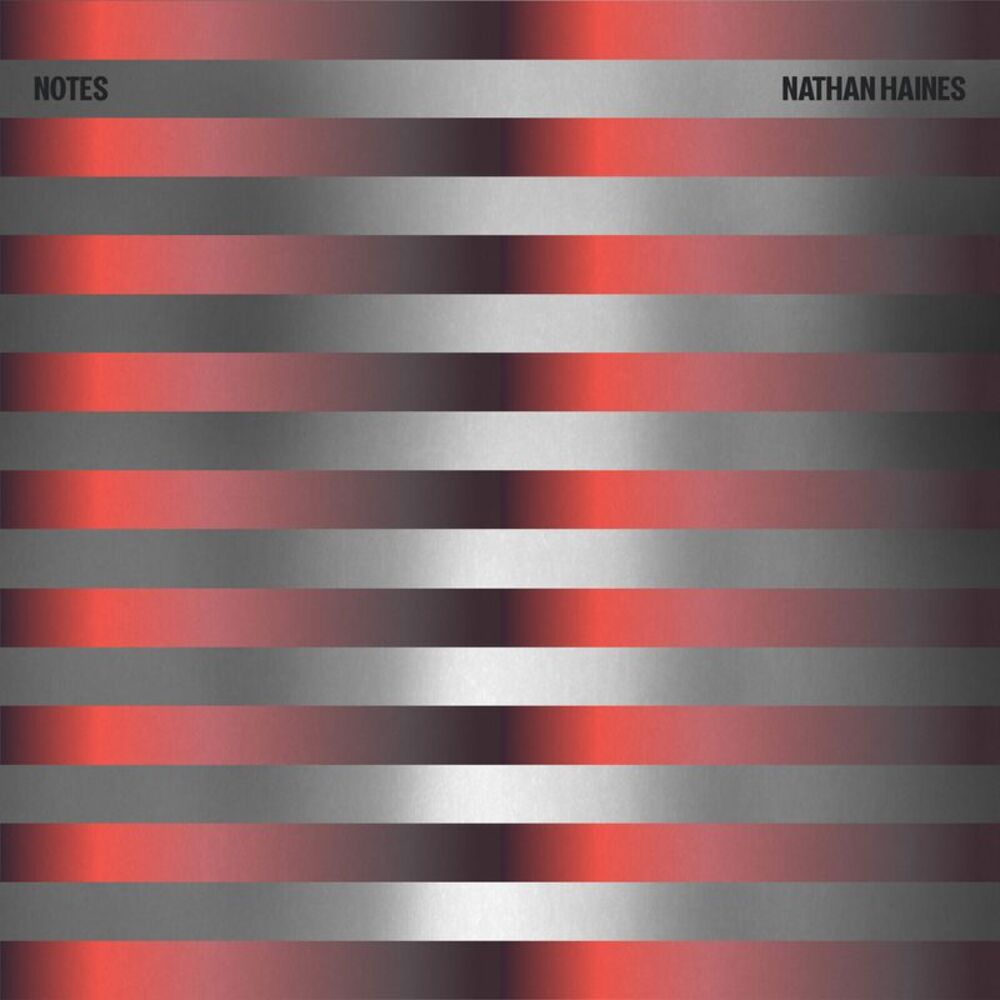 Nathan Haines - Notes  LP LP